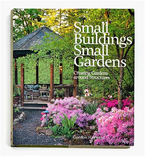 small buildings small gardens creating gardens around structures Kindle Editon